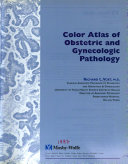 Color Atlas Of Obstetric And Gynecologic Pathology
