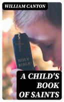 Read Pdf A Child's Book of Saints