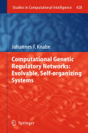 Read Pdf Computational Genetic Regulatory Networks: Evolvable, Self-organizing Systems