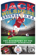 Read Pdf Jack Wilshere - Arsenal DNA