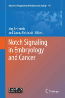 Read Pdf Notch Signaling in Embryology and Cancer