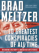 The 10 Greatest Conspiracies of All Time pdf