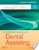 Student Workbook For Essentials Of Dental Assisting E Book