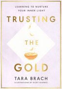 Trusting The Gold