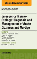 Read Pdf Emergency Neuro-Otology: Diagnosis and Management of Acute Dizziness and Vertigo, An Issue of Neurologic Clinics,