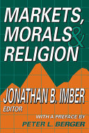 Read Pdf Markets, Morals, and Religion