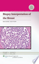 Biopsy Interpretation Of The Breast