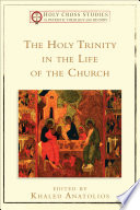 The Holy Trinity in the Life of the Church ()