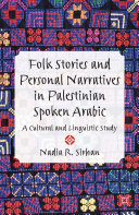 Read Pdf Folk Stories and Personal Narratives in Palestinian Spoken Arabic