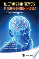 Questions And Answers In Neuro Ophthalmology