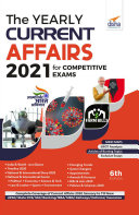 Read Pdf The Yearly Current Affairs 2021 for Competitive Exams 6th Edition