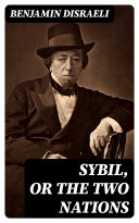 Read Pdf Sybil, or The Two Nations