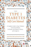The Type 1 Diabetes Self Care Manual