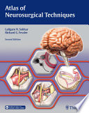 Atlas Of Neurosurgical Techniques