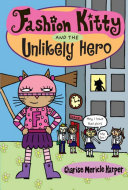 Read Pdf Fashion Kitty and the Unlikely Hero
