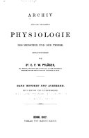 Pflüger's Archiv für die gesamte Physiologie des Menschen und der Tiere