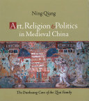 Read Pdf Art, Religion, and Politics in Medieval China