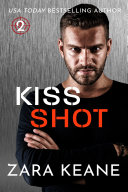 Read Pdf Kiss Shot (Triskelion Team, Book 2)