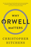 Read Pdf Why Orwell Matters