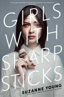 Girls with Sharp Sticks pdf