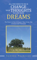 Read Pdf All You Need to Do Is Change Your Thoughts to Live Your Dreams
