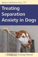 Treating Separation Anxiety In Dogs
