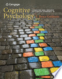Cognitive Psychology Connecting Mind Research And Everyday Experience