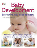 Baby Development Everything You Need to Know Book