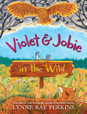Violet and Jobie in the Wild pdf