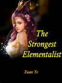 The Strongest Elementalist