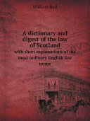Read Pdf A dictionary and digest of the law of Scotland