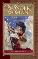 Read Pdf Wonder Woman: The True Amazon