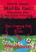 Read Pdf Middle East: Blueprint for the Final Solution