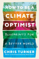 Read Pdf How to Be a Climate Optimist
