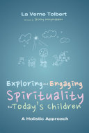 Read Pdf Exploring and Engaging Spirituality for Today's Children