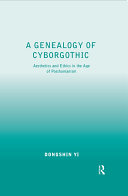 A Genealogy of Cyborgothic pdf