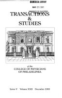 Transactions Studies Of The College Of Physicians Of Philadelphia