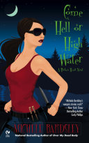 Come Hell or High Water Book