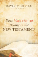 Read Pdf Does Mark 16:9–20 Belong in the New Testament?