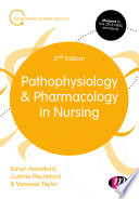 Pathophysiology And Pharmacology In Nursing