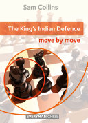 The King's Indian Defence: Move by Move pdf