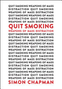 Read Pdf Quit Smoking Weapons of Mass Distraction