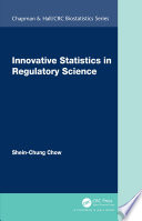 Innovative Statistics In Regulatory Science