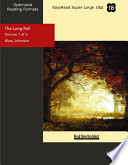 The Long Roll  Volume 1 of 3   EasyRead Super Large 18pt Edition 