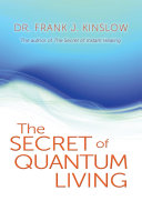 Read Pdf The Secret of Quantum Living