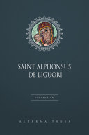 Read Pdf Saint Alphonsus de Liguori Collection [20 Books]