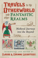 Read Pdf Travels to the Otherworld and Other Fantastic Realms