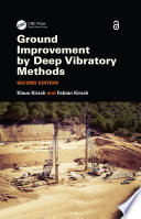 Ground Improvement By Deep Vibratory Methods Second Edition