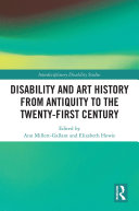 Read Pdf Disability and Art History from Antiquity to the Twenty-First Century