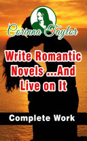 Write Romantic Novels ...And Live on It pdf